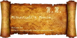 Mikustyák Maxim névjegykártya